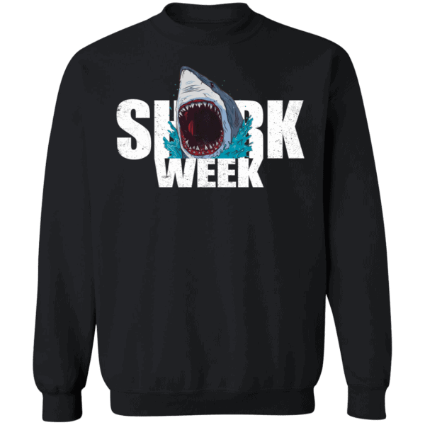 Shark week shirt Z65 Crewneck Pullover Sweatshirt