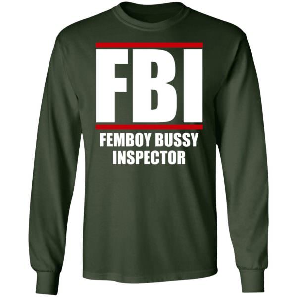 Femboy Bussy Inspector Shirt Long Sleeve