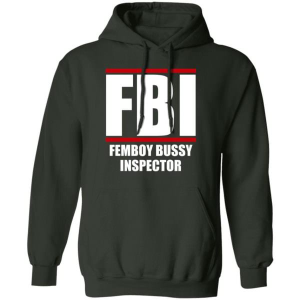 Femboy Bussy Inspector Shirt Unisex Hoodie