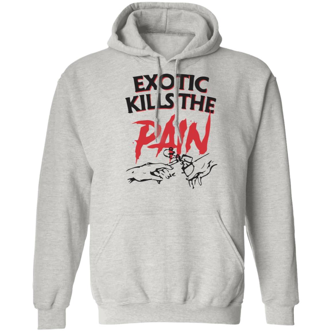 Official Exotic Kills The Pain Shirt Unisex Hoodie