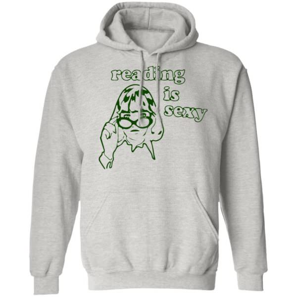Reading is sexy Shirt Unisex Hoodie