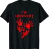 Bloody I'm Innocent Funny Scary Halloween Shirt