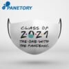 Class Of 2021 The One With The Pandemic Friend Face Mask