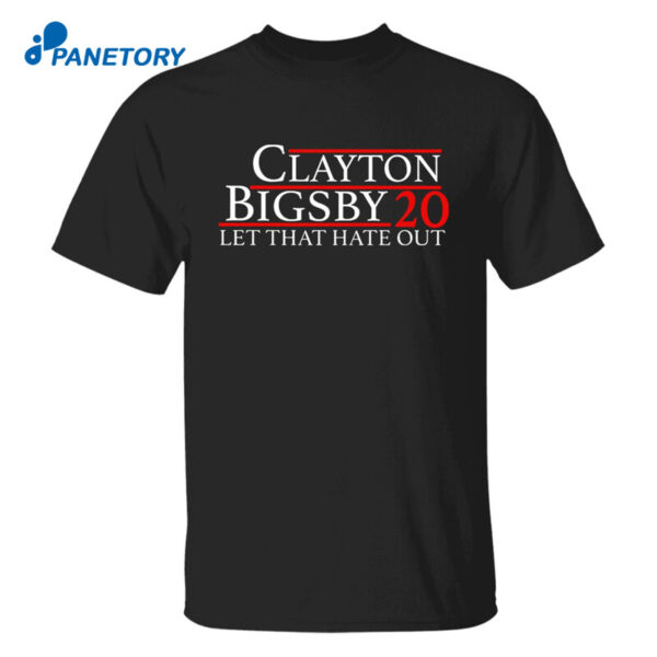 Clayton Bigsby Shirt