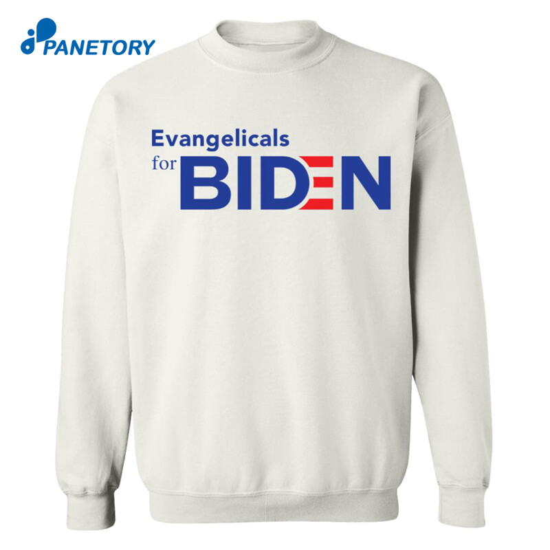 Evangelicals For Biden Shirt 1