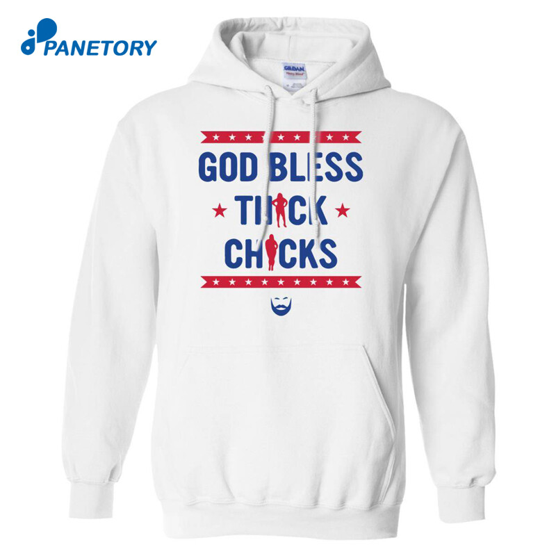God Bless Thick Chicks Shirt 2