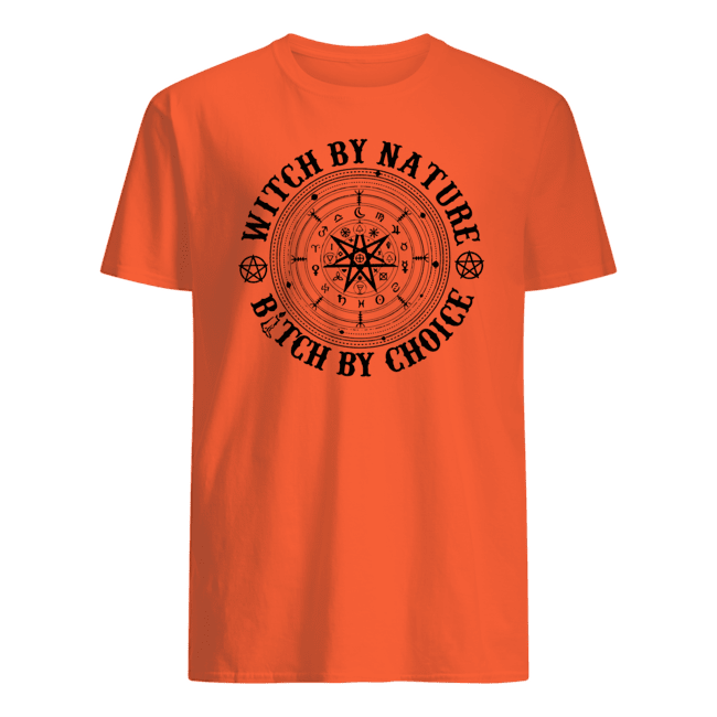 Halloween Witch By Nature Bitch By Choice Shirt Men S T Shirt Orange Front