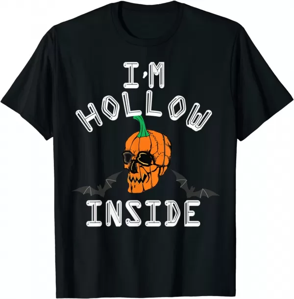 I'M Hollow Inside Halloween Tee Skull Pumpkin Shirt