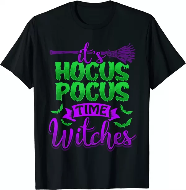 It'S Hocus Pocus Time Witches Scary Halloween Shirt
