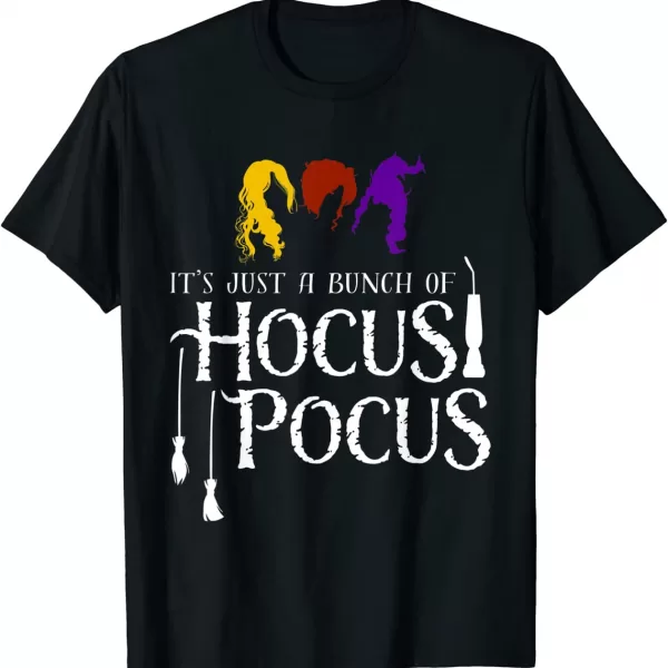 It's Just A Bunch Of Hocus Pocus Witches Shirt