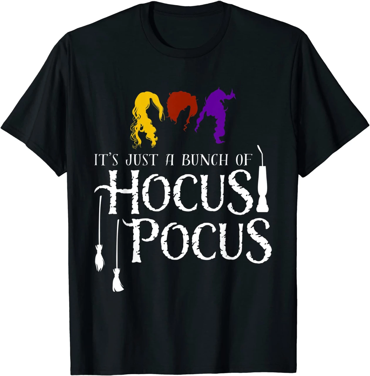 It'S Just A Bunch Of Hocus Pocus Witches Shirt