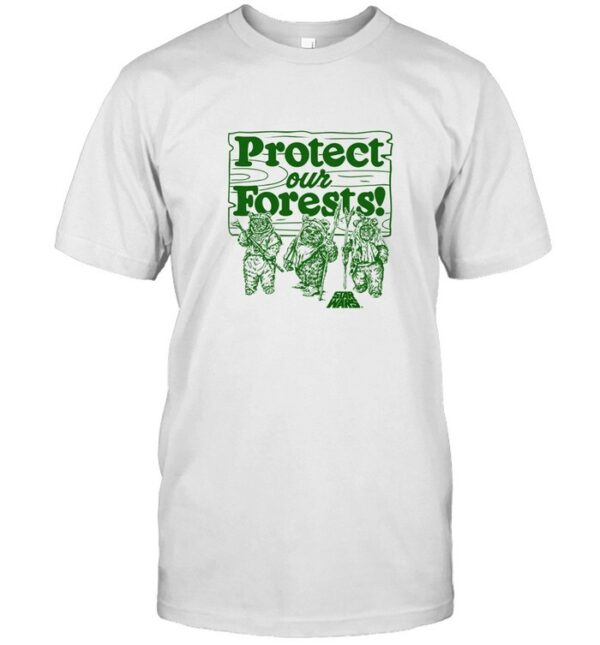 Protect Our Forests Shirt