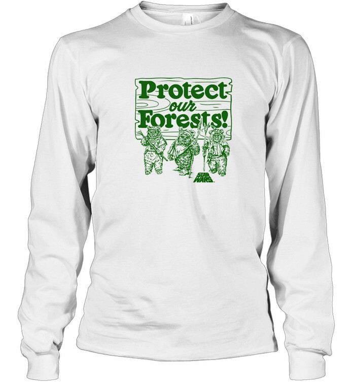 Protect Our Forests Shirt3