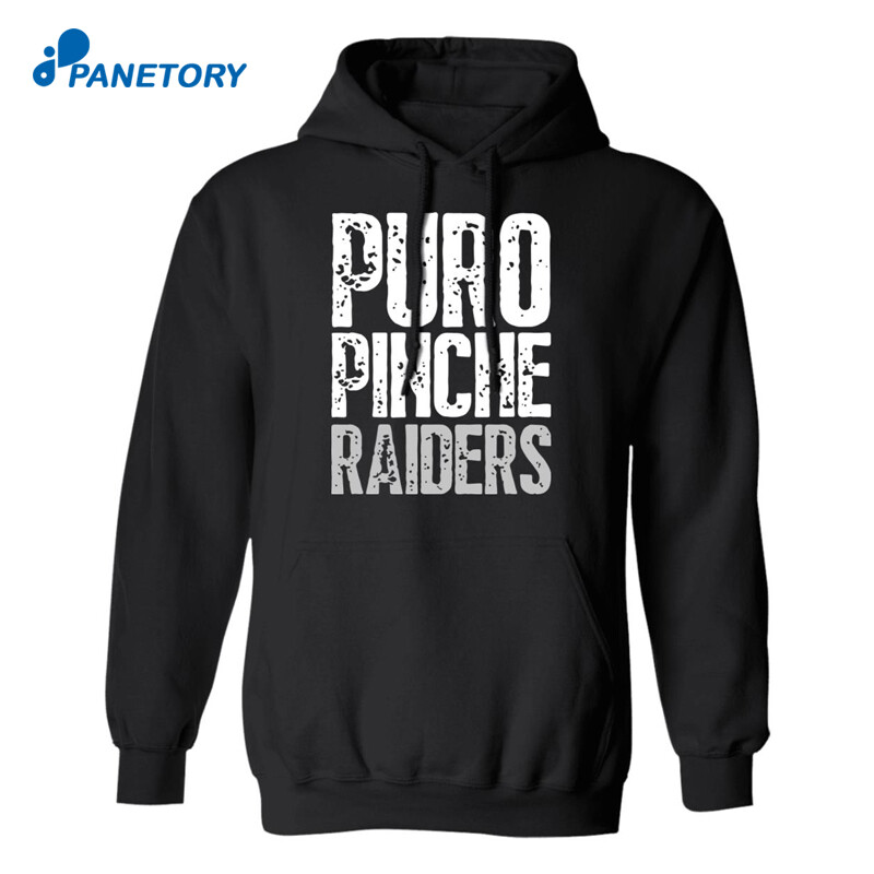 Puro Pinche Raiders Shirt 1