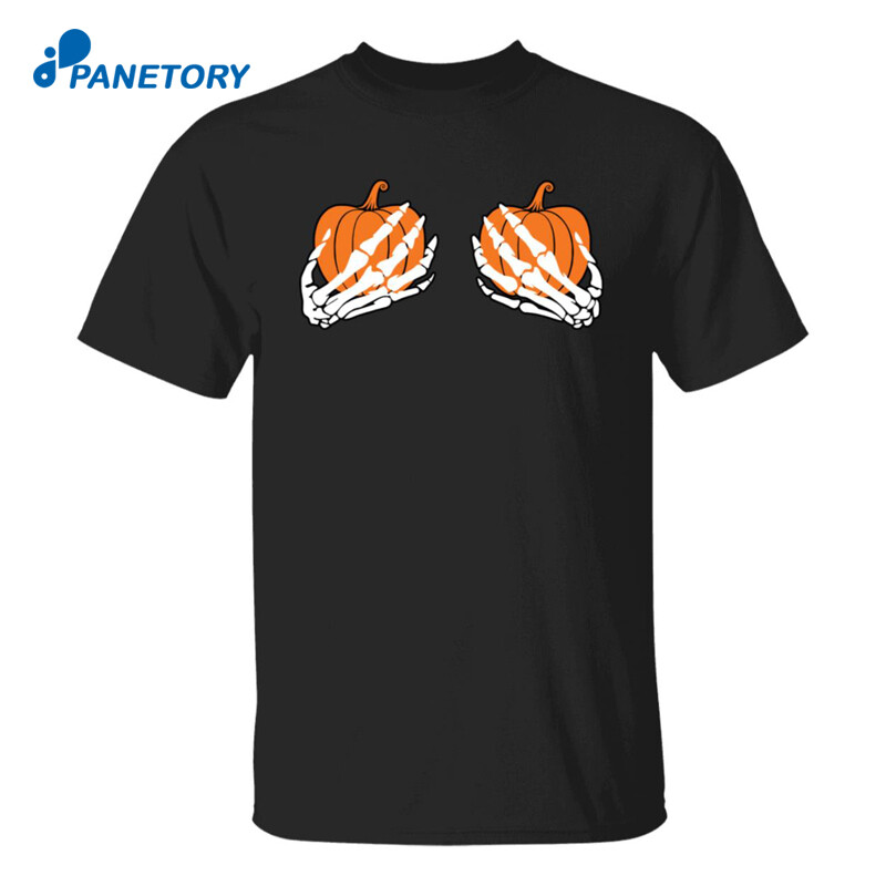 Skeleton Hands Pumpkin Boobs Shirt