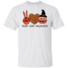 Peace Love Halloween shirt