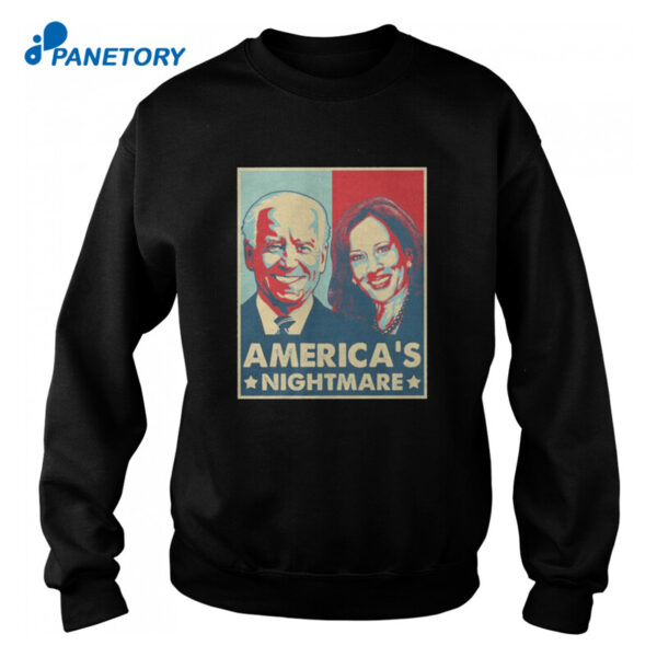 Americas Nightmare Joe Biden Kalama Harris Shirt