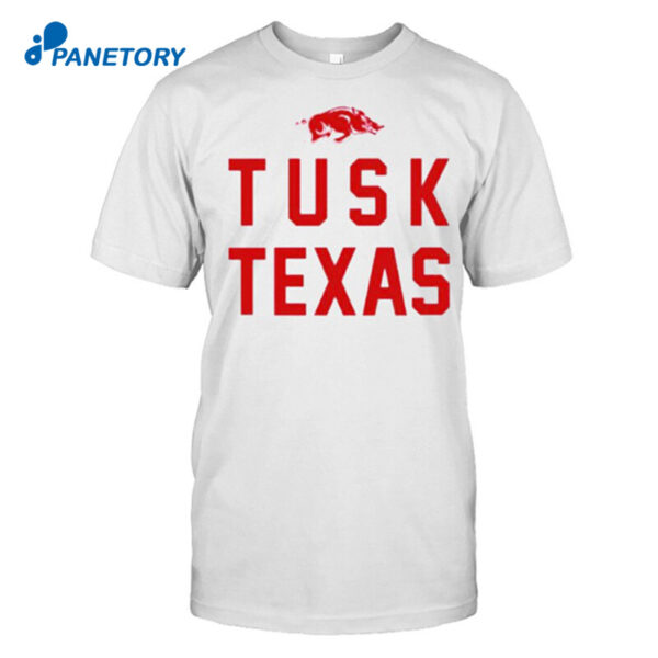 Arkansas Razorbacks Tusk Texas Shirt