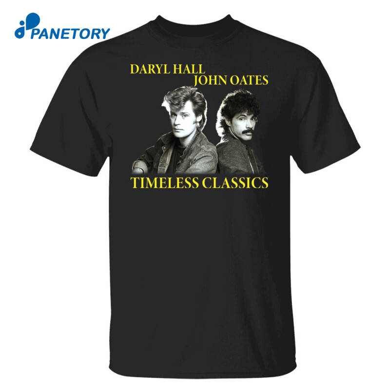 Daryls Hall John Oates Timeless Classics Shirt