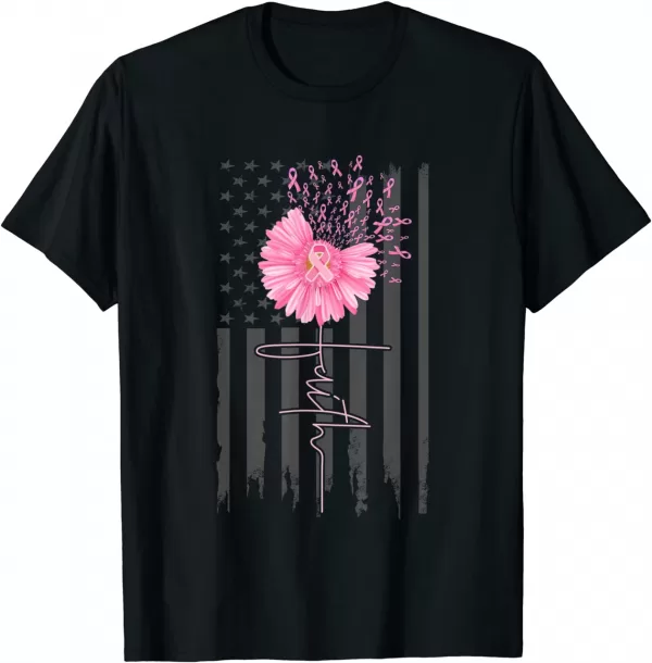 Faith Pink Ribbon Daisy Flower American Flag Breast Cancer Shirt