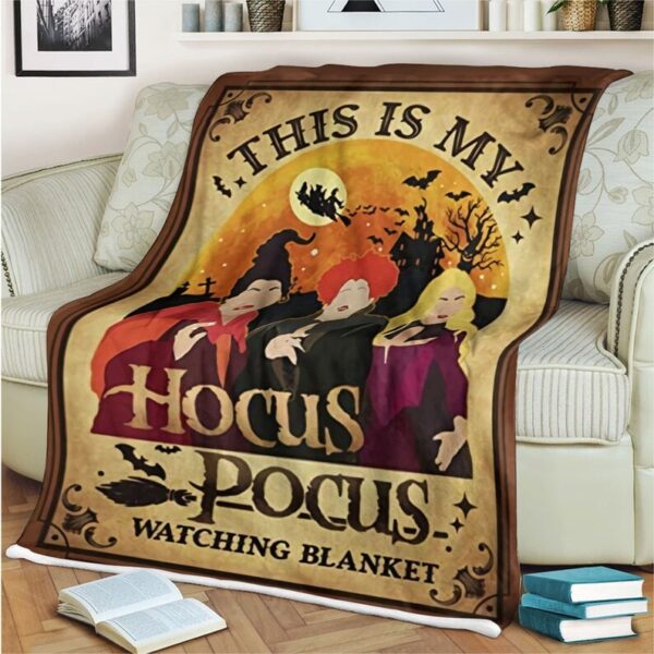Halloween This Is My Hocus Pocus Watching Blanket
