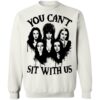 Halloween You Can’t Sit With Us Shirt 2