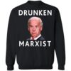 Joe Biden Drunken Marxist Anti Biden Shirt