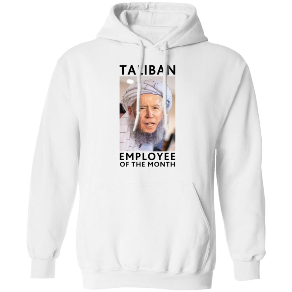 Joe Biden Taliban Employee Of The Month Shirt
