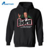 Joe Biden The Quicker Fucker Upper Shirt 2