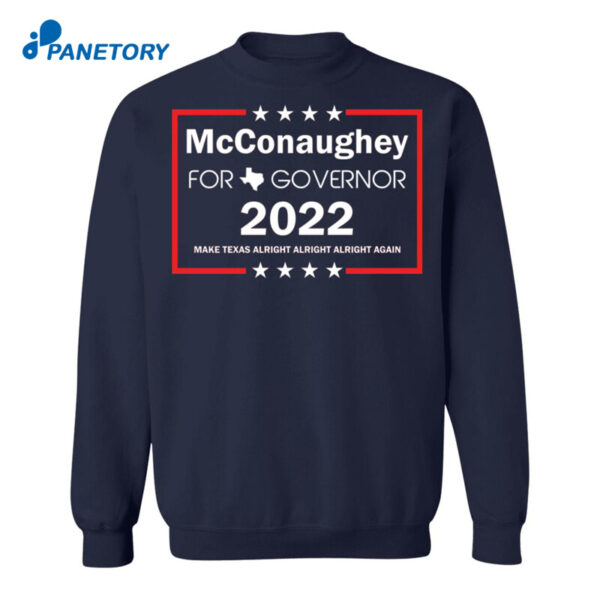 Mcconaughey For Governor 2022 Shirt