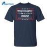 Mcconaughey For Governor 2022 Shirt