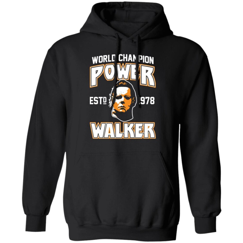Michael Myers World Champion Power Est 1978 Walker Shirt 1