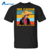 Norm Macdonald Turd Ferguson Shirt