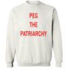Peg The Patriarchy Shirt 2