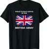 Proud To Have Served In The British Army Uk Flag British Army Veterans Shirt