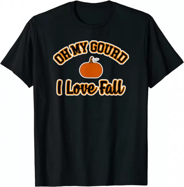 Retro Oh My Gourd I Love Fall Shirt