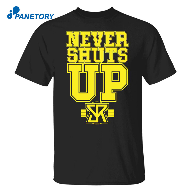 Seth Rollins Never Shuts Up Shirt