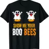 Show Me Your Boo Bees Shirt