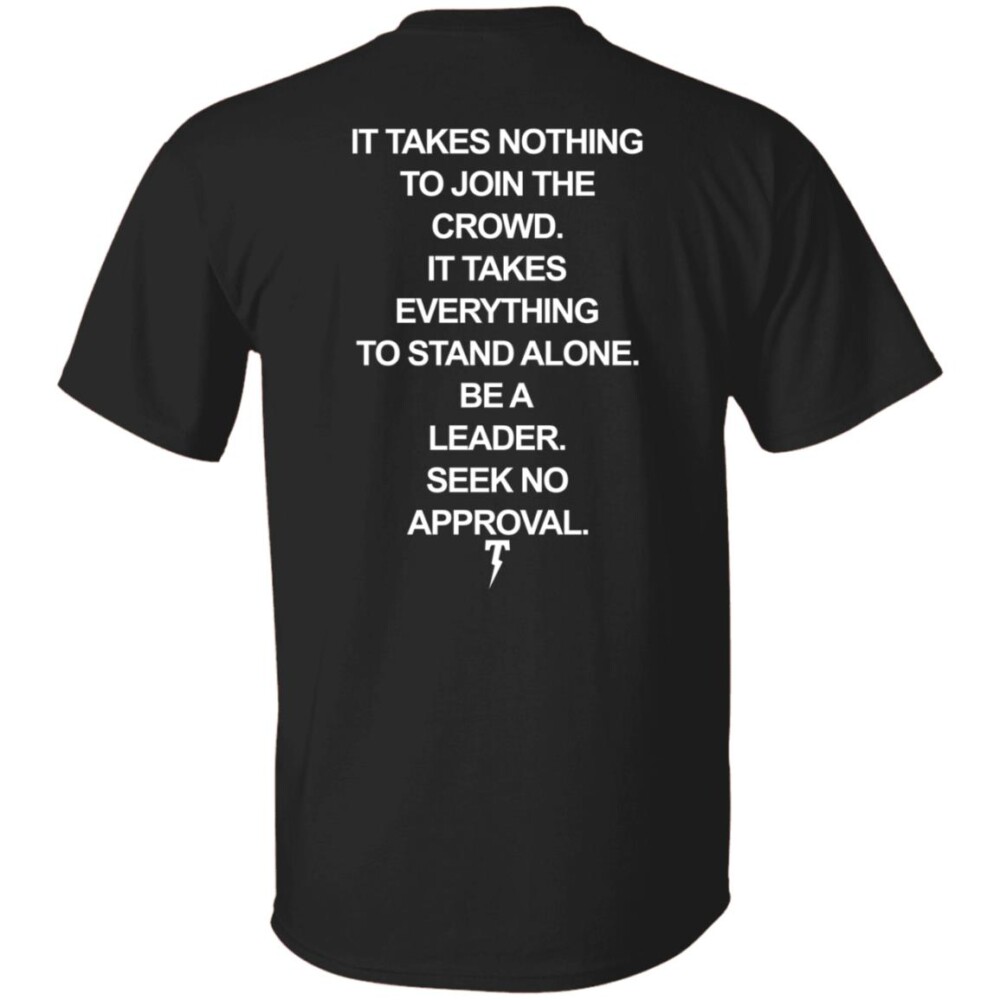 Team Diaz It Takes Nothing To Join The Crowd Shirt