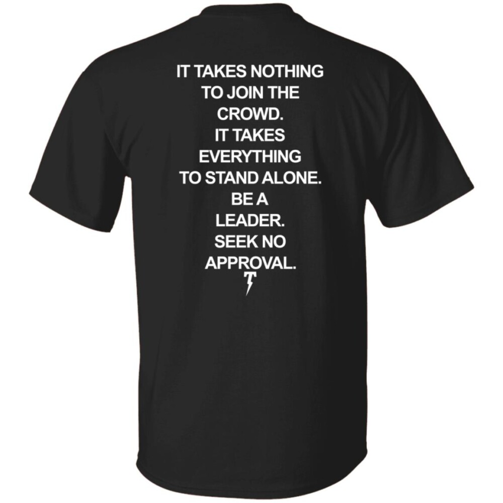 Team Diaz It Takes Nothing To Join The Crowd Shirt 2023