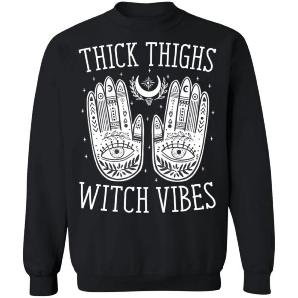 Thick Thighs Witch Vibes Shirt