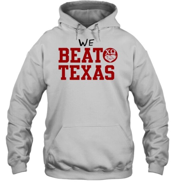 We Beat Texas Joe Kleine We Beat Texas Shirt