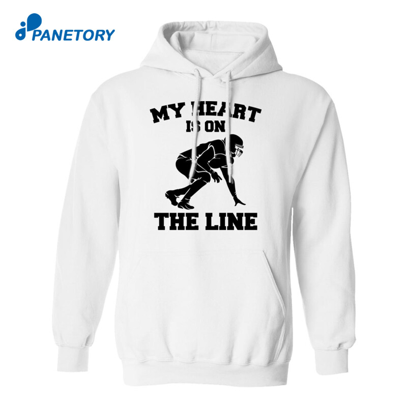 My Heart Is On The Line Shirt 2