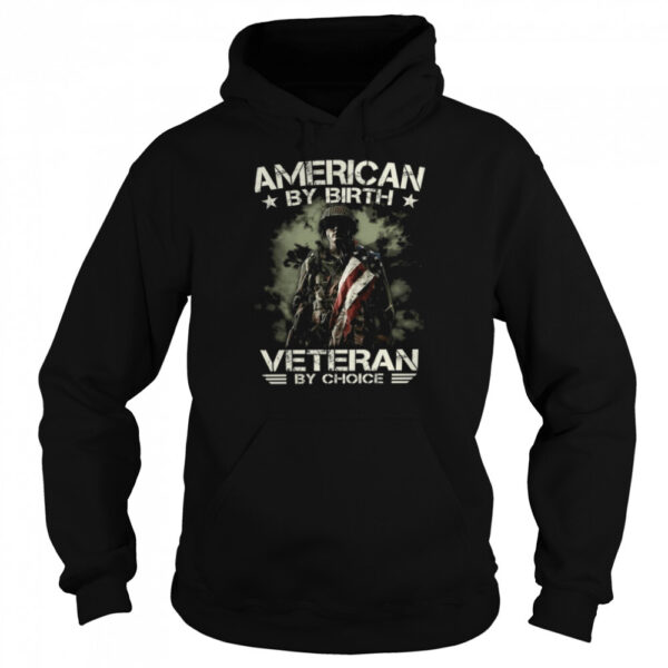 American By Birth Veteran By Voice Shirt