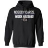 Baltimore Nobody Cares Work Harder Shirt 1