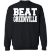 Beat Greenville Shirt 2