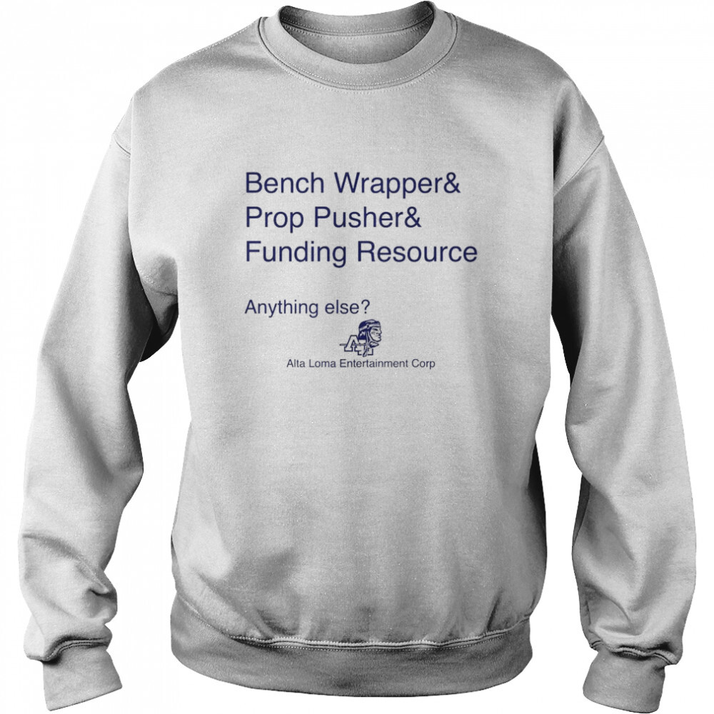 Bench Wrapper And Prop Pusher And Funding Resource Shirt 2