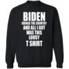 Biden Ruined The Country And All I Got Was This Lousy Shirt 1
