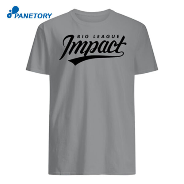 Big League Impact Bli Logo T Shirt