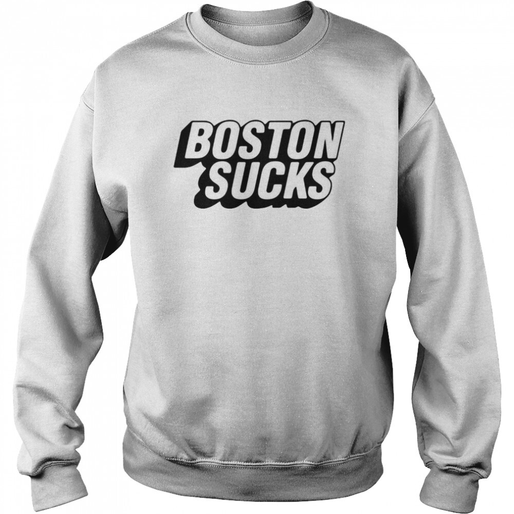 Boston Sucks T Shirt Panetory – Graphic Design Apparel &Amp; Accessories Online